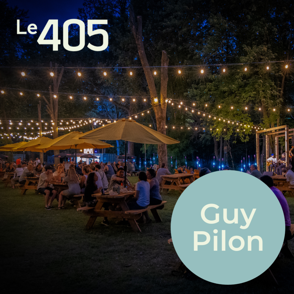Le 405 : Mon parc avec Guy Pilon