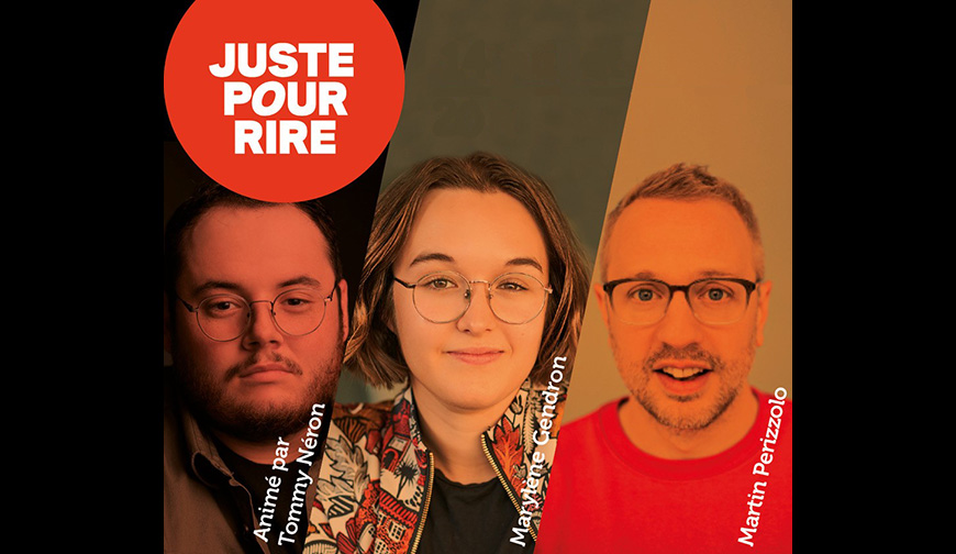 SPECTACLE D'HUMOUR | TOMMY NÉRON, MARYLÈNE GENDRON ET MARTIN PERIZZOLO