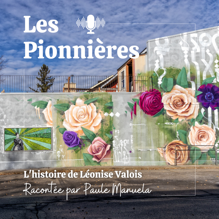 Les pionnières : Léonise Valois