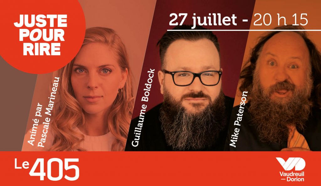 SPECTACLE D'HUMOUR | GUILLAUME BOLDOCK, MIKE PATERSON ET PASCALE MARINEAU