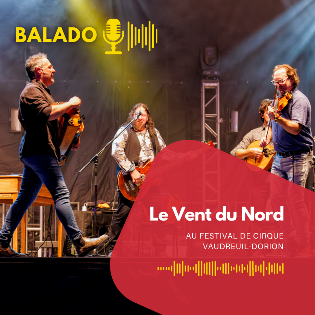 Le Vent du Nord au Festival de cirque Vaudreuil-Dorion