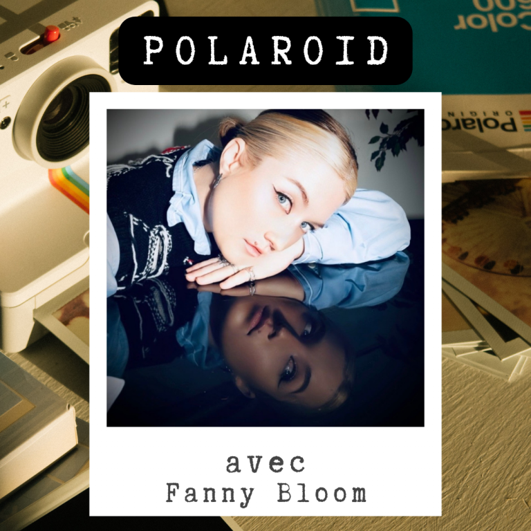 POLAROID : FANNY BLOOM