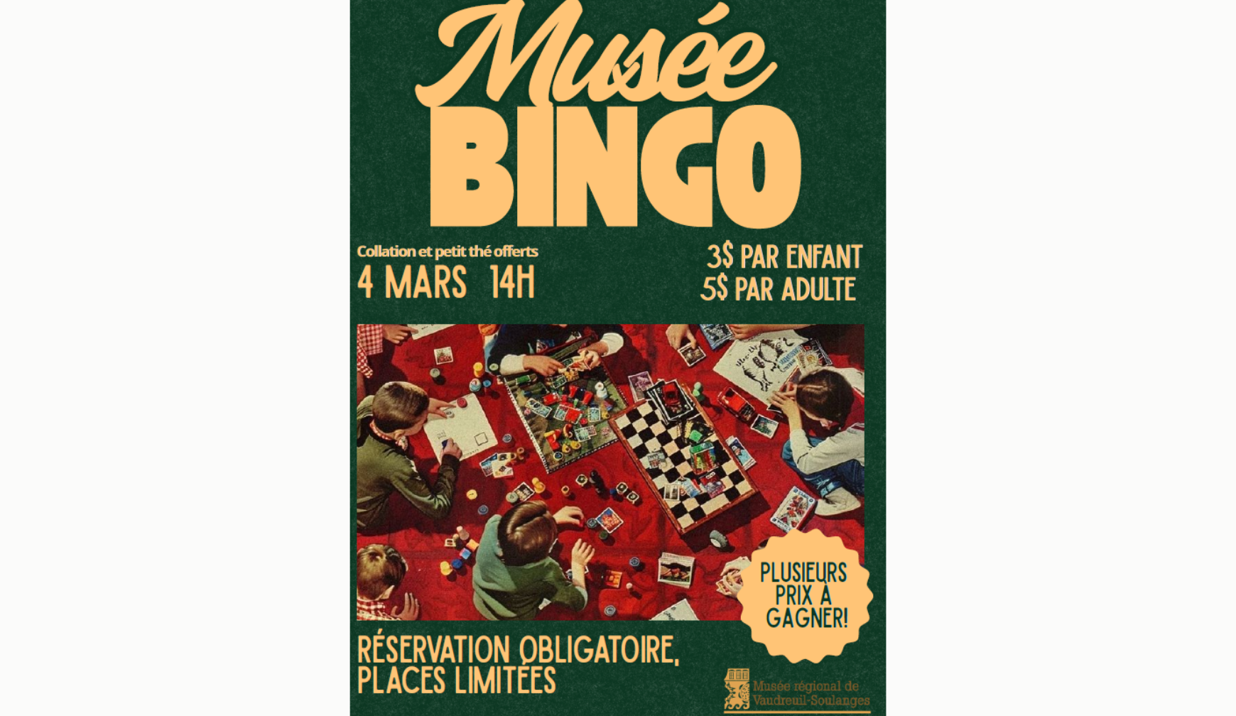 MUSÉE BINGO | MUSÉE RÉGIONAL DE VAUDREUIL-SOULANGES