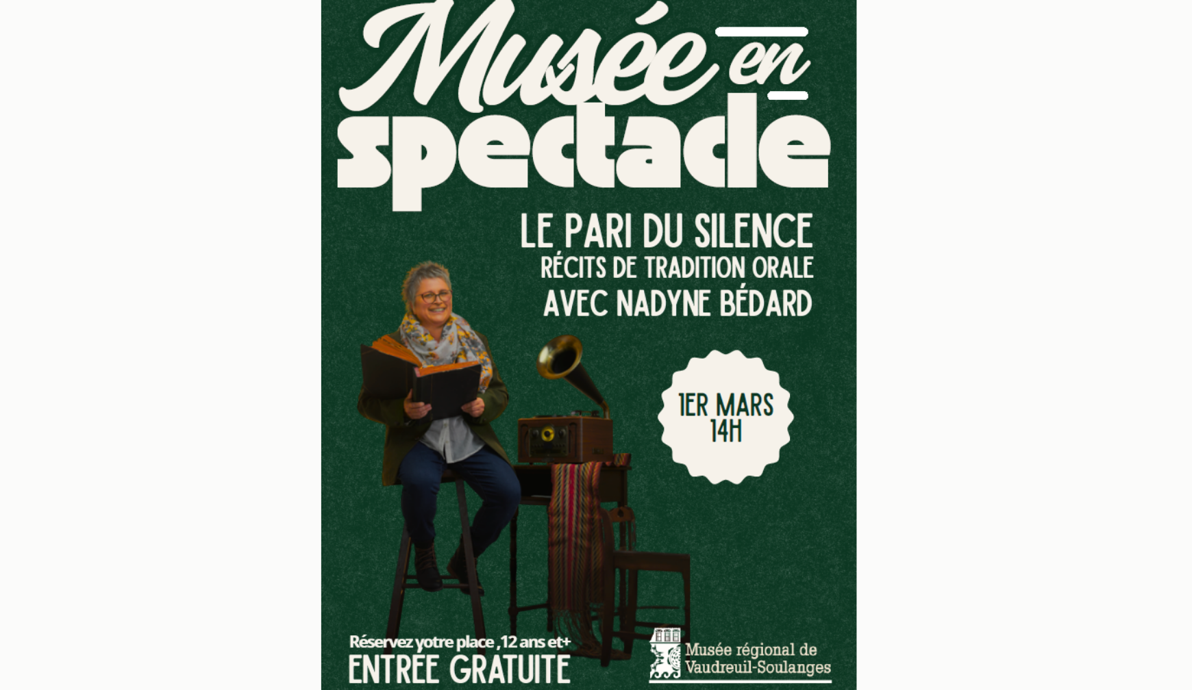 MUSÉE EN SPECTACLE – LE PARI DU SILENCE | MUSÉE RÉGIONAL DE VAUDREUIL-SOULANGES